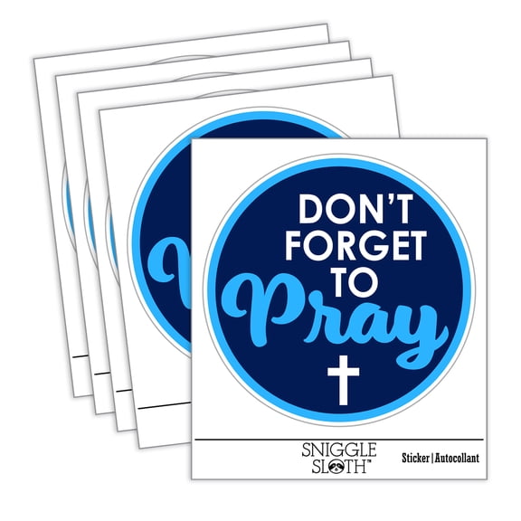Don't Forget to Pray Inspirational Car Window Bumper Water Bottle Phone Tablet Laptop Waterproof Vinyl Decal Sticker Set 5-Pack - Gloss Finish - 2.0"