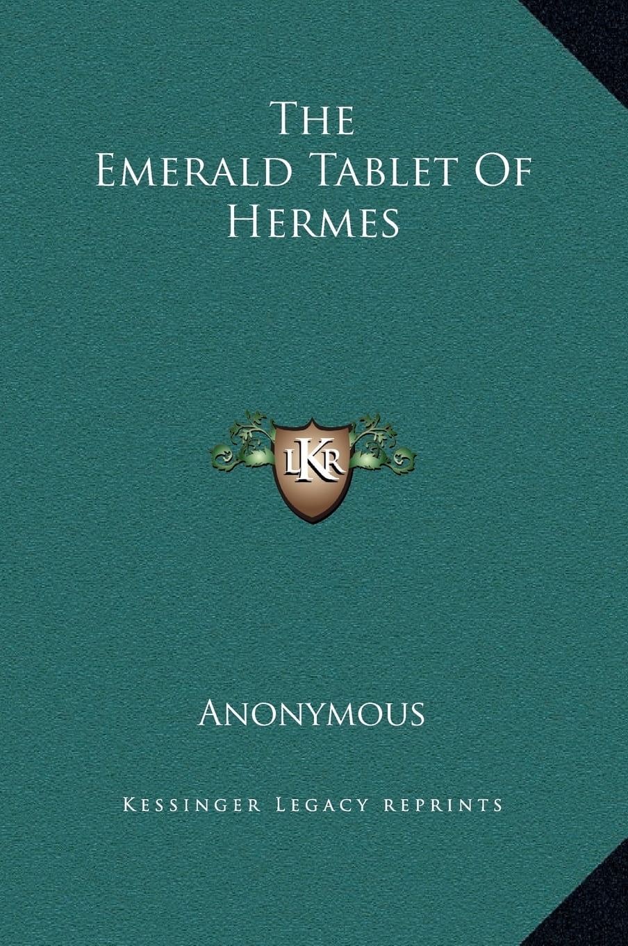 The Emerald Tablet Of Hermes (Hardcover)