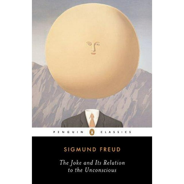 La Blague et Sa Relation à l'Inconscience (Penguin Classics)