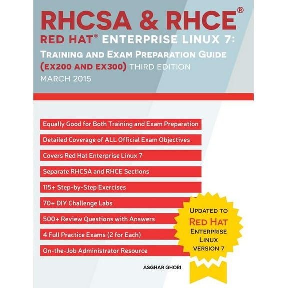 RHCSA & RHCE Red Hat Enterprise Linux 7: Training and Exam Preparation Guide (EX200 and EX300), Third Edition, (Paperback)