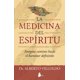 thumbnail image 1 of Libro La Medicina Del Espiritu Tapa Blanda, Autor Editorial Sirio, Editorial Editorial Sirio, 1 of 2