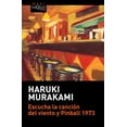 thumbnail image 1 of Libro Escucha La Cancion Del Viento Y Pinball 1973 Tapa Blanda, Autor Haruki Murakami, Editorial Tusquets Mexico, 1 of 2