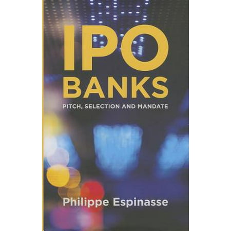 Ipo Banks Pitch Selection And Mandate Walmart Com