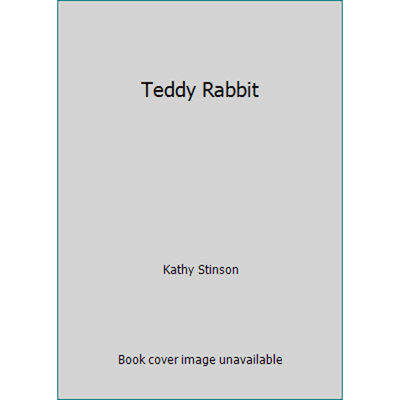 Pre-Owned Teddy Rabbit (Paperback) 1550370162 9781550370164