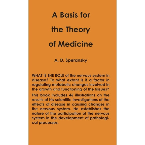 A Basis for the Theory of Medicine (Hardcover)