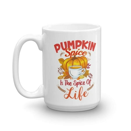 Ceramic Espresso Cups Pumpkin Spice Is The Spice Of Life! Fun White Ceramic Coffee & Tea Gift Mug Cup And Unique Birthday Gifts For A Latte, Espresso Or Cappuccino Lover On Halloween & Fall Season (15oz) ()