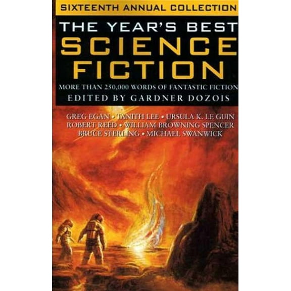 Year's Best Science Fiction The Year's Best Science Fiction, Book 16, (Paperback)
