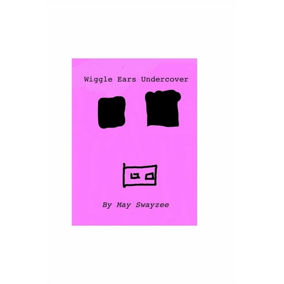 Wiggle Ears Undercover, (Paperback)