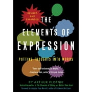 Elements of Expression : Putting Thoughts into Words, Used [Paperback]