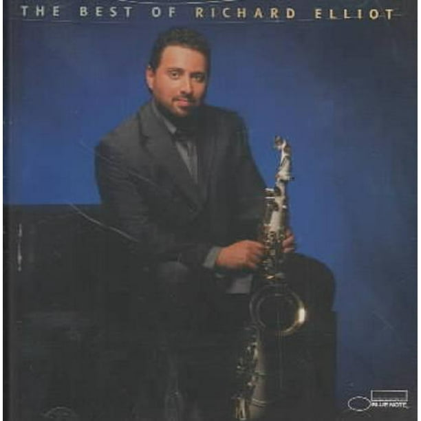 Richard Elliot (Sax) le Meilleur de Richard Elliot CD