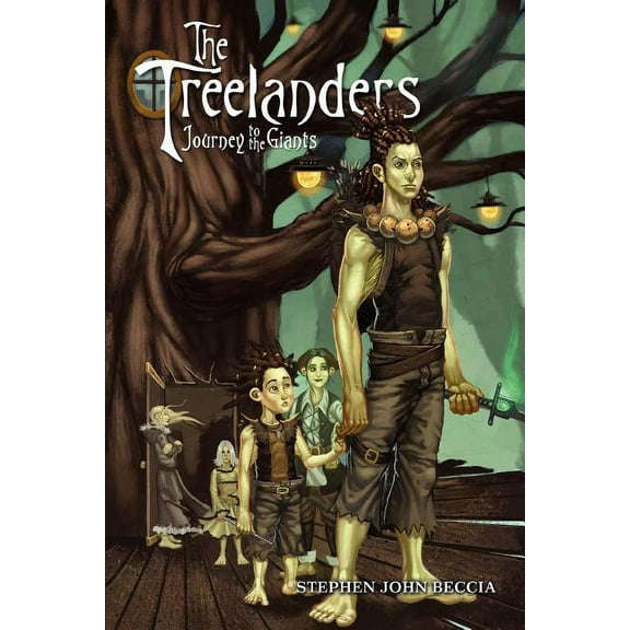 The Treelanders: Journey to the Giants, (Paperback)