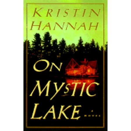 Pre-Owned On Mystic Lake (Hardcover) 0609602497 9780609602492