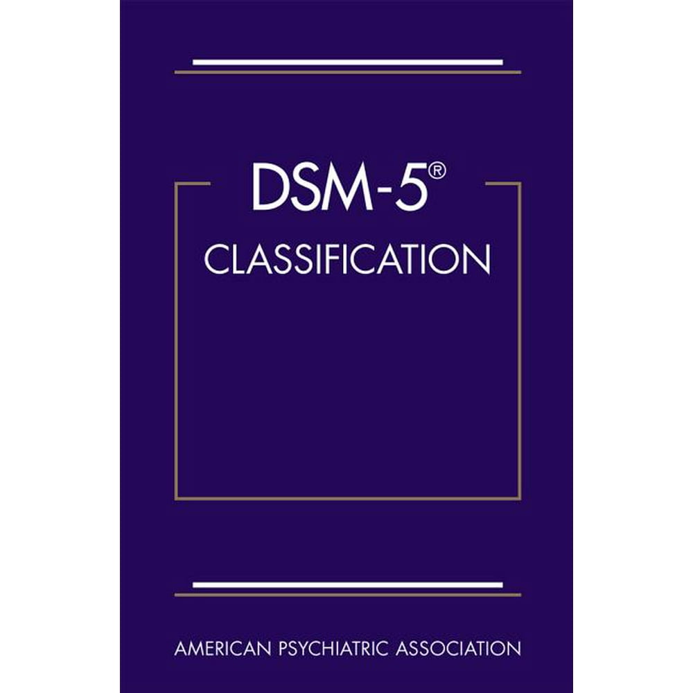 Dsm5(r) Classification (Other) Dsm5(r) Classification (Other)