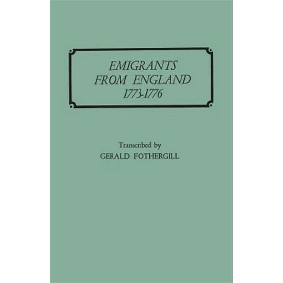 Emigrants from England 1773-1776