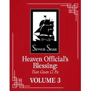 Heaven Official's Blessing: Tian Guan CI Heaven Official's Blessing: Tian Guan CI Fu (Novel) Vol. 3, (Paperback)