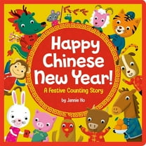 Happy Chinese New Year!: A Festive Counting Story, (Board Book)