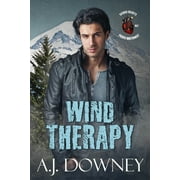 Wind Therapy (Paperback) by A J Downey