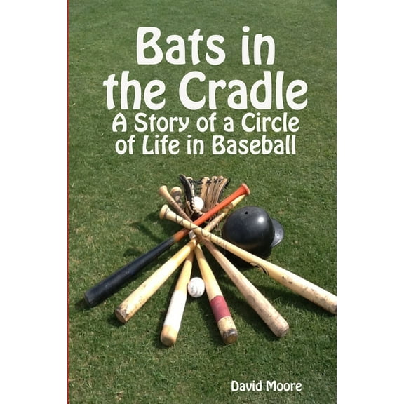 Bats in the Cradle, (Paperback)