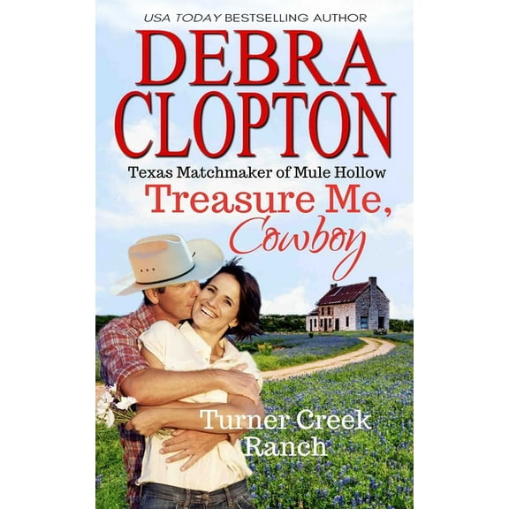 Texas Matchmakers Treasure Me, Cowboy, Book 14, (Paperback)