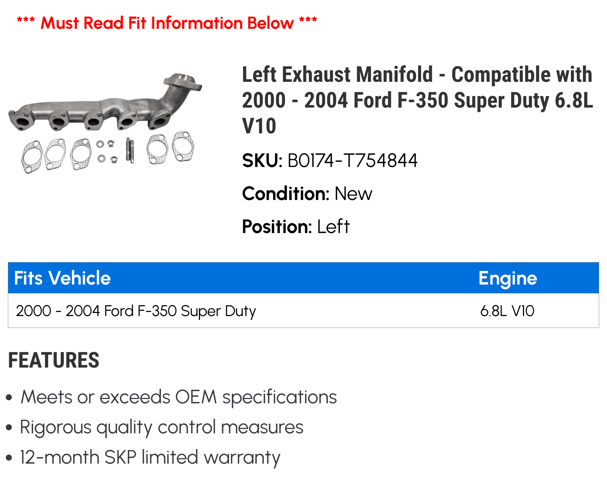 Left Exhaust Manifold - Compatible with 2000 - 2004 Ford F-350 Super Duty 6.8L V10 2001 2002 2003