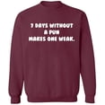 thumbnail image 2 of OXI Crewneck Sweatshirt - 7 Days Without a Pun Makes One,Basic Casual Sweatshirts for Men's and Women Fleece Sweatshirt Long Sleeve- Maroon 3X-Large, 2 of 2
