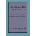thumbnail image 2 of Shalom and the Ethics of Belief: Nicholas Wolterstorff's Theory of Situated Rationality, (Paperback), 2 of 2