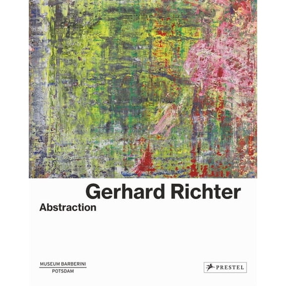 Gerhard Richter: Abstraction, (Paperback)