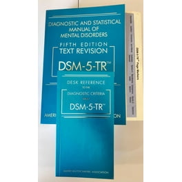 Fifth Edition DSM-5-TR, Diagnostic and Statistical Manual of