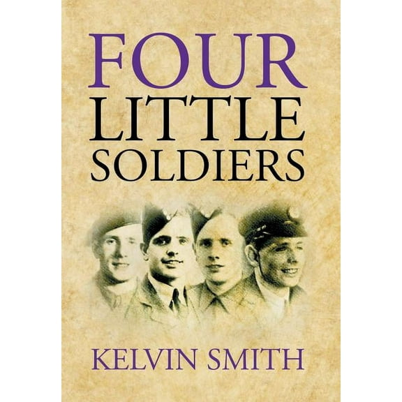 Four Little Soldiers (Hardcover)