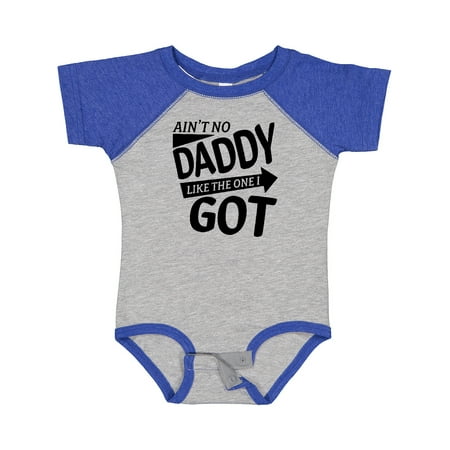 

Inktastic Ain t No Daddy Like the One I Got- Father s Day for Kids Boys or Girls Baby Bodysuit
