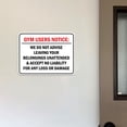 thumbnail image 2 of Classic Framed Plus Gym Users Notice: We Do Not Advise Leaving Your Belongings Unattended & Accept No Liability For Any Loss or Damage Wall or Door Sign | Disclaimer Waiver Notice - Large, 2 of 8