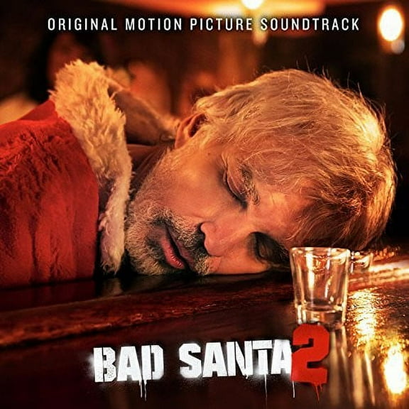 Various - Bad Santa 2 (Original Motion Picture Soundtrack) - Soundtracks - CD