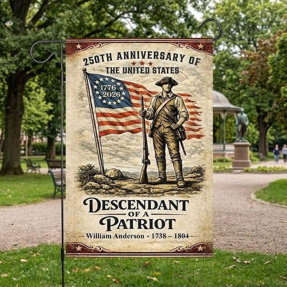 Personalized Descendant Patriot USA 250 Years Flag 12x18 POLE NOT INCLUDED Garden Flag