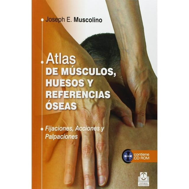 Libro Atlas De Musculos, Huesos Y Referencias Oseas Tapa Blanda, Autor Joseph E. Muscolino, Editorial Paidotribo