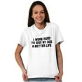 thumbnail image 4 of Work Hard Give Dog Better Life Joke Men's Graphic T Shirt Tees Brisco Brands L, 4 of 6