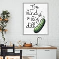thumbnail image 3 of Stupell Industries Farmhouse Kind Of A Big Dill Pickle Gray Framed Giclee Art, 24 x 30, by Susan Ball, 3 of 8