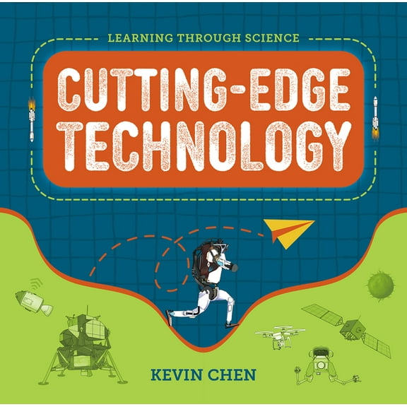 Learning Through Science: Cutting-Edge Technology, (Hardcover)