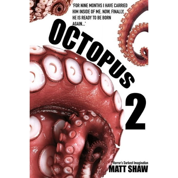 Octopus 2 - An Extreme Horror, (Paperback)
