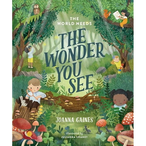 The World Needs the Wonder You See (Hardcover)