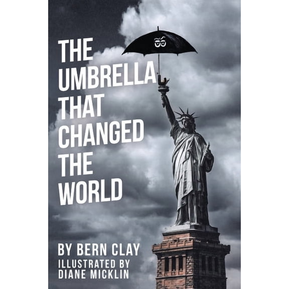 The Umbrella That Changed the World, (Paperback)