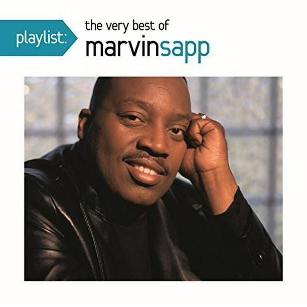 Playlist: The Very Best of Marvin Sapp - Walmart.com - Walmart.com