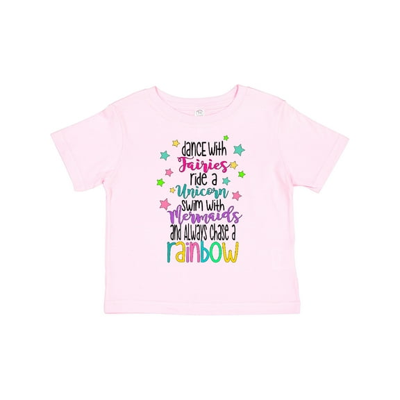 Inktastic Dance with Fairies, Ride a Unicorn, Swim with Mermaids Boys or Girls Toddler T-Shirt