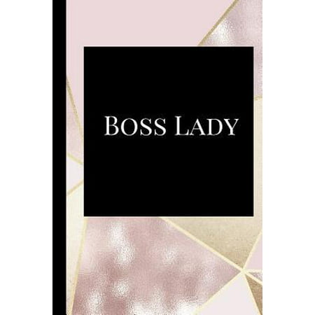 Boss Lady : A Best Sarcasm Funny Quotes Satire Slang Joke College Ruled Lined Motivational, Inspirational Card Book Cute Diary Notebook Journal Gift for Office Employees Friends Boss, Staff Management for Birthdays, Job, or (Best Colleges For Leadership)
