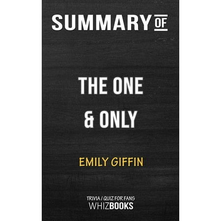 Summary of The One & Only by Emily Giffin | Trivia/Quiz for Fans -
