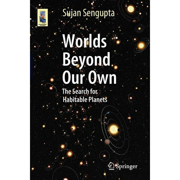Astronomers' Universe Worlds Beyond Our Own: The Search for Habitable Planets, (Paperback)