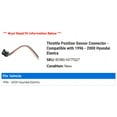 thumbnail image 2 of Throttle Position Sensor Connector - Compatible with 1996 - 2000 Hyundai Elantra 1997 1998 1999, 2 of 2