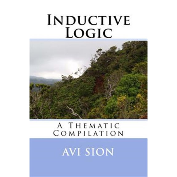 Pre-Owned Inductive Logic: A Thematic Compilation (Paperback)