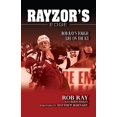 thumbnail image 1 of Pre-Owned Rayzor's Edge: Rob Ray's Tough Life on the Ice (Paperback) 1596703555 9781596703551, 1 of 1