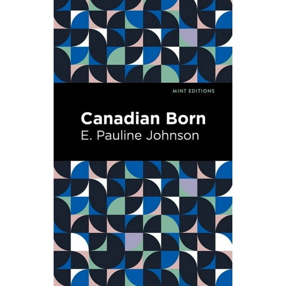 Mint Editions (Native Stories, Indigenou Canadian Born, (Paperback)