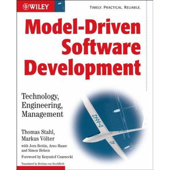 Pre-Owned Model-Driven Software Development: Technology, Engineering, Management (Paperback) 0470025700 9780470025703